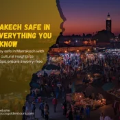 Is Marrakech Safe in 2025