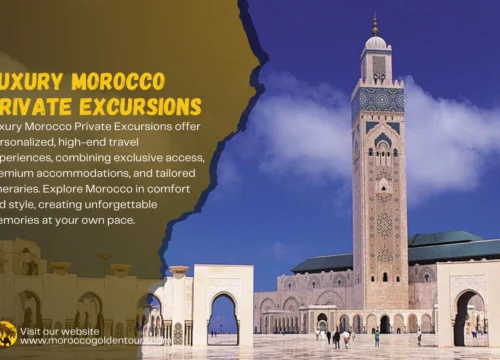 Luxury Morocco Private Excursions – Book Tailored Experiences Now