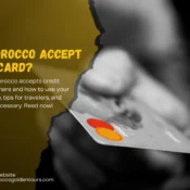 Does Morocco Accept Credit Card?