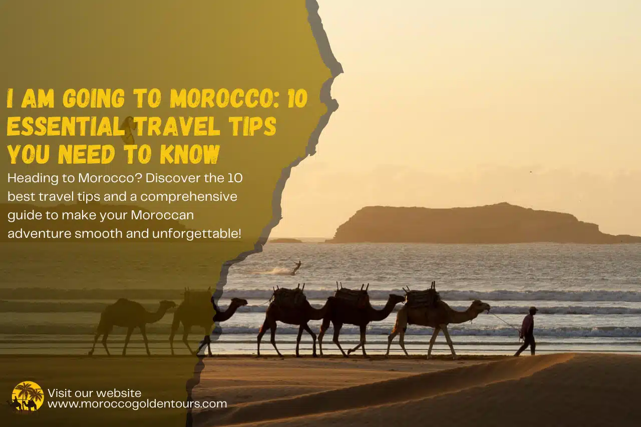 I Am Going to Morocco