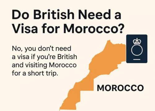Do British Need a Visa for Morocco? A Simple Guide for Your Trip